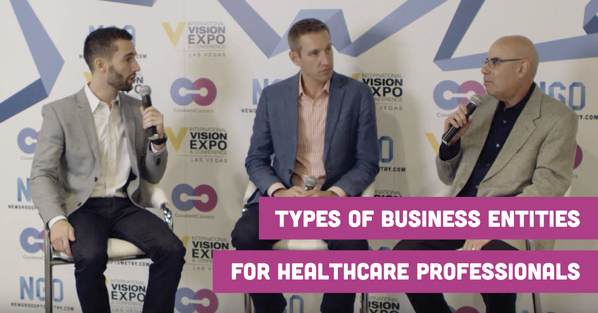 Understanding the Different Types of Business Entities for Healthcare Professionals