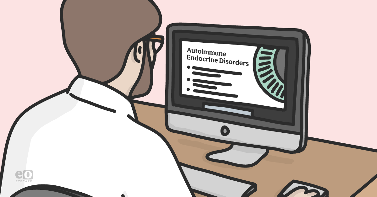 Autoimmune Endocrine Disease and the Eye Study Guide