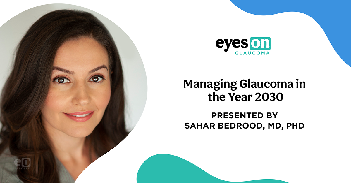 Managing Glaucoma in the Year 2030