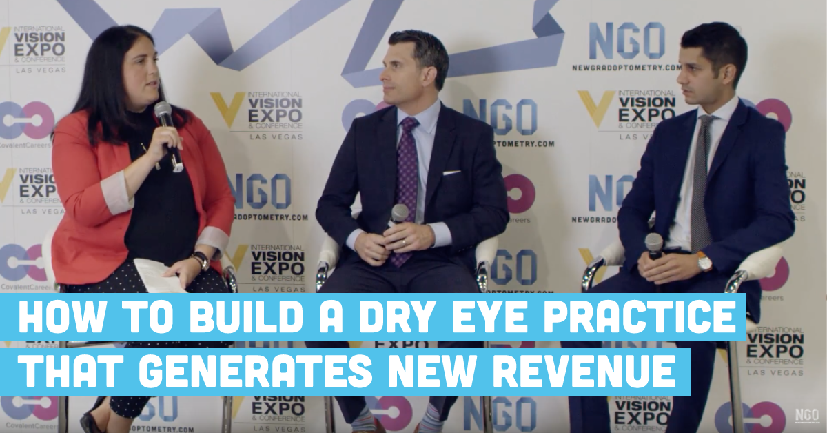 How To Build A Dry Eye Practice That Generates New Revenue