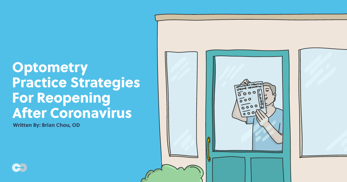 Optometry Practice Strategies For Reopening After Coronavirus