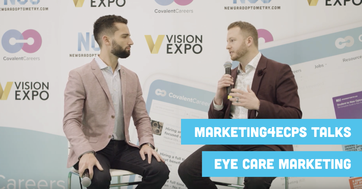 Marketing4ECPs Talks Eye Care Marketing