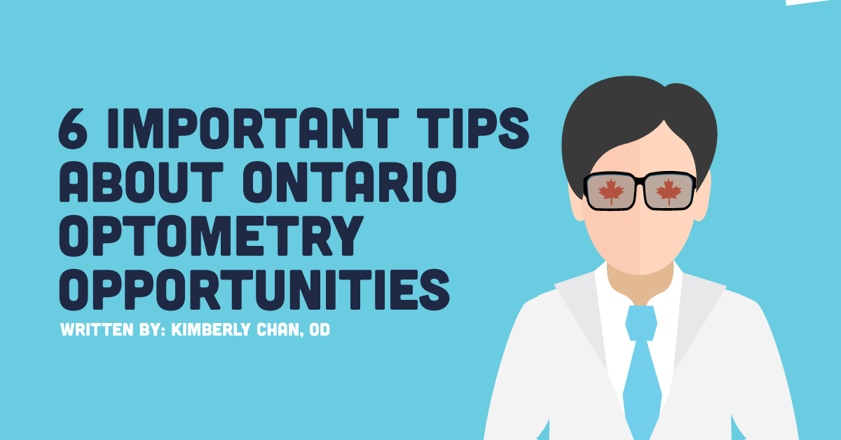 6 Important Tips About Ontario Optometry Opportunities