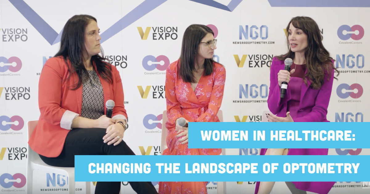 Women in Healthcare: Changing the Landscape of Optometry