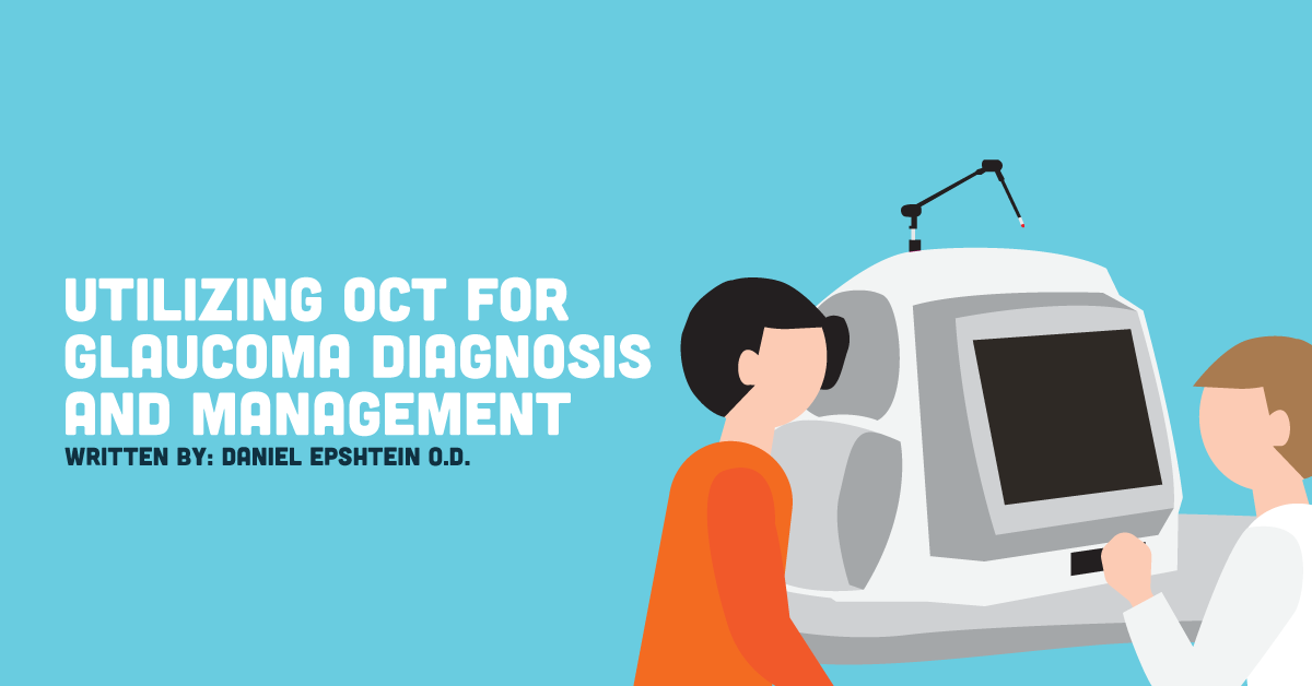 Utilizing OCT for Glaucoma Diagnosis and Management