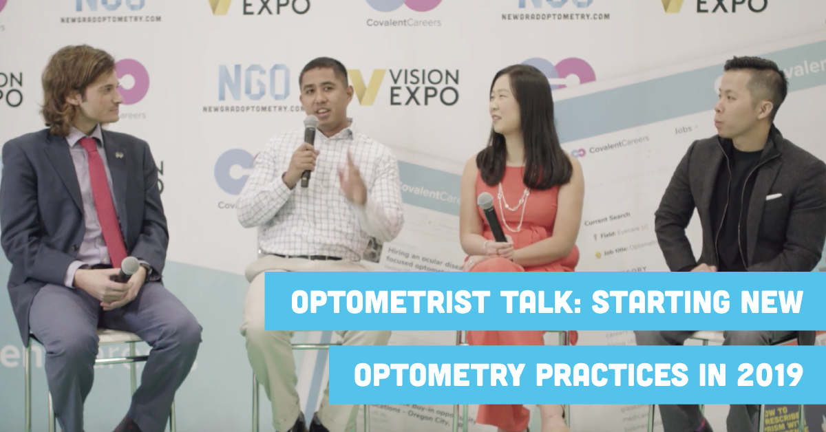 Optometrist Talk: Starting New Optometry Practices in 2019