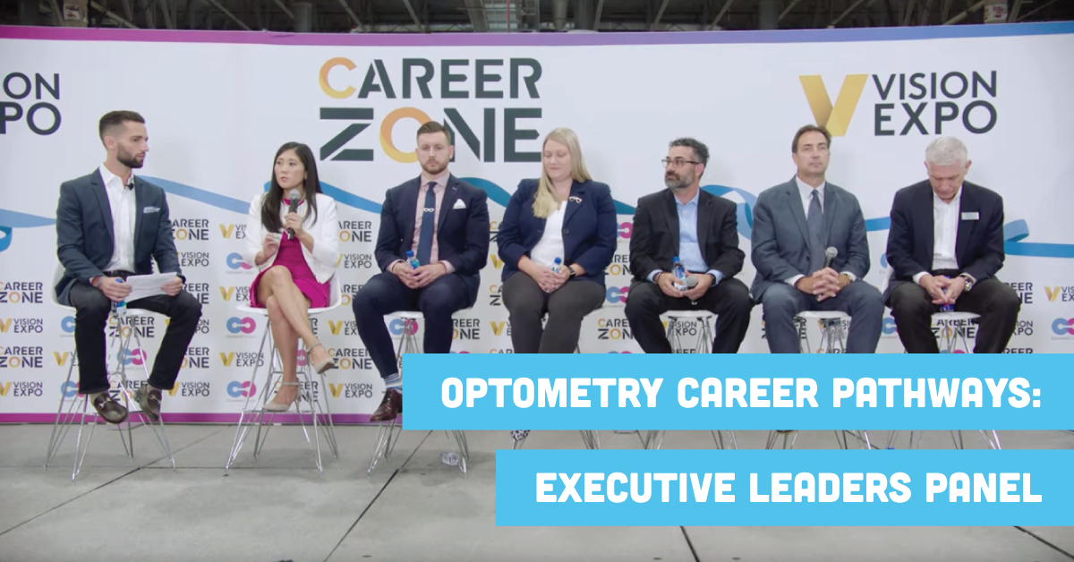 Optometry Career Paths - Executive Leaders Panel