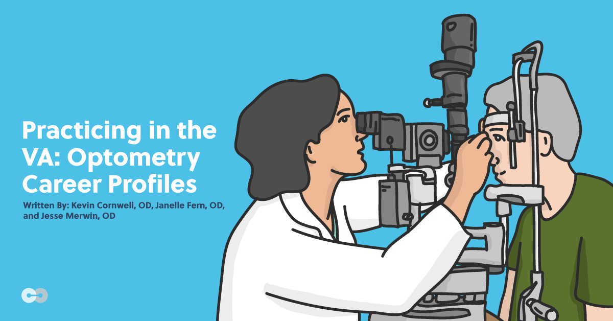 Practicing in the VA: Optometry Career Profiles