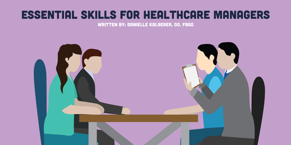 Essential Skills for Healthcare Managers