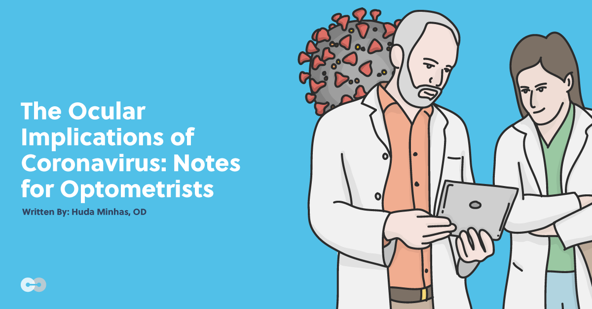 The Ocular Implications of Coronavirus: Notes for Optometrists