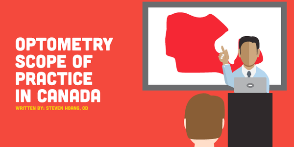 Optometry Scope of Practice in Canada